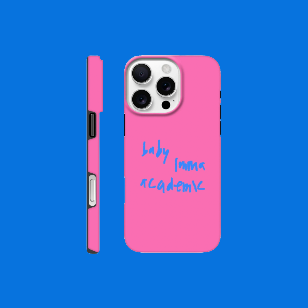 BABY IMMA ACADEMIC TOUGH PHONE CASE