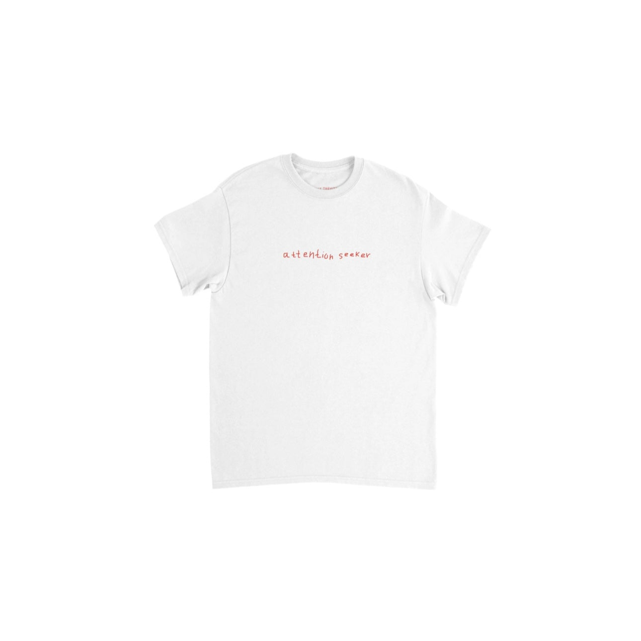 ATTENTION SEEKER TEE