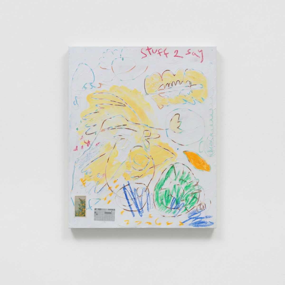 STUFF 2 SAY (2025) (*56CM X 46CM X 2CM*)