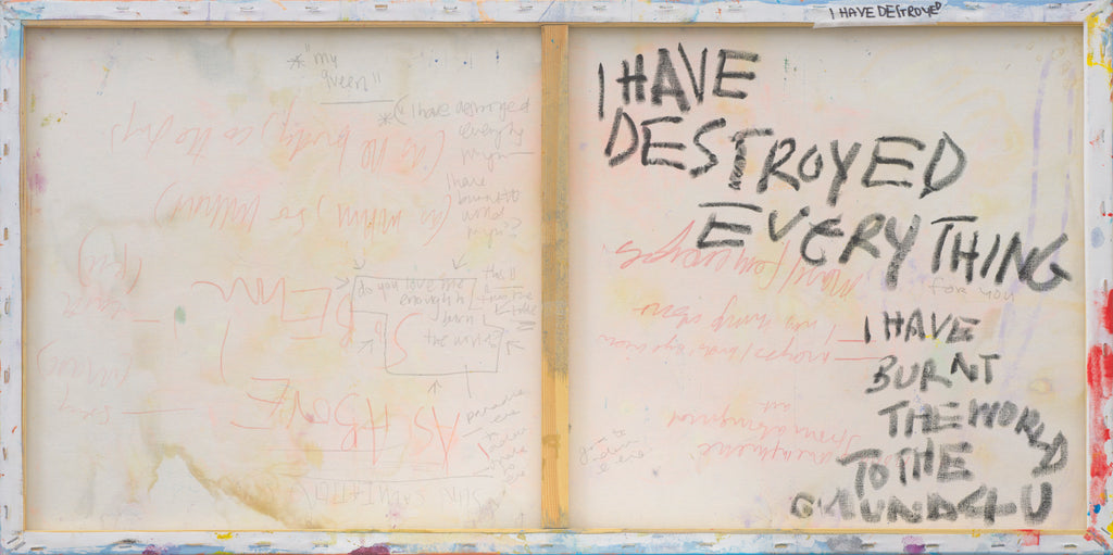 I HAVE DESTROYED EVERYTHING (I HAVE BURNT THE WORLD TO THE GROUND 4 U) (2025) (*100CM X 50CM X 2CM*)