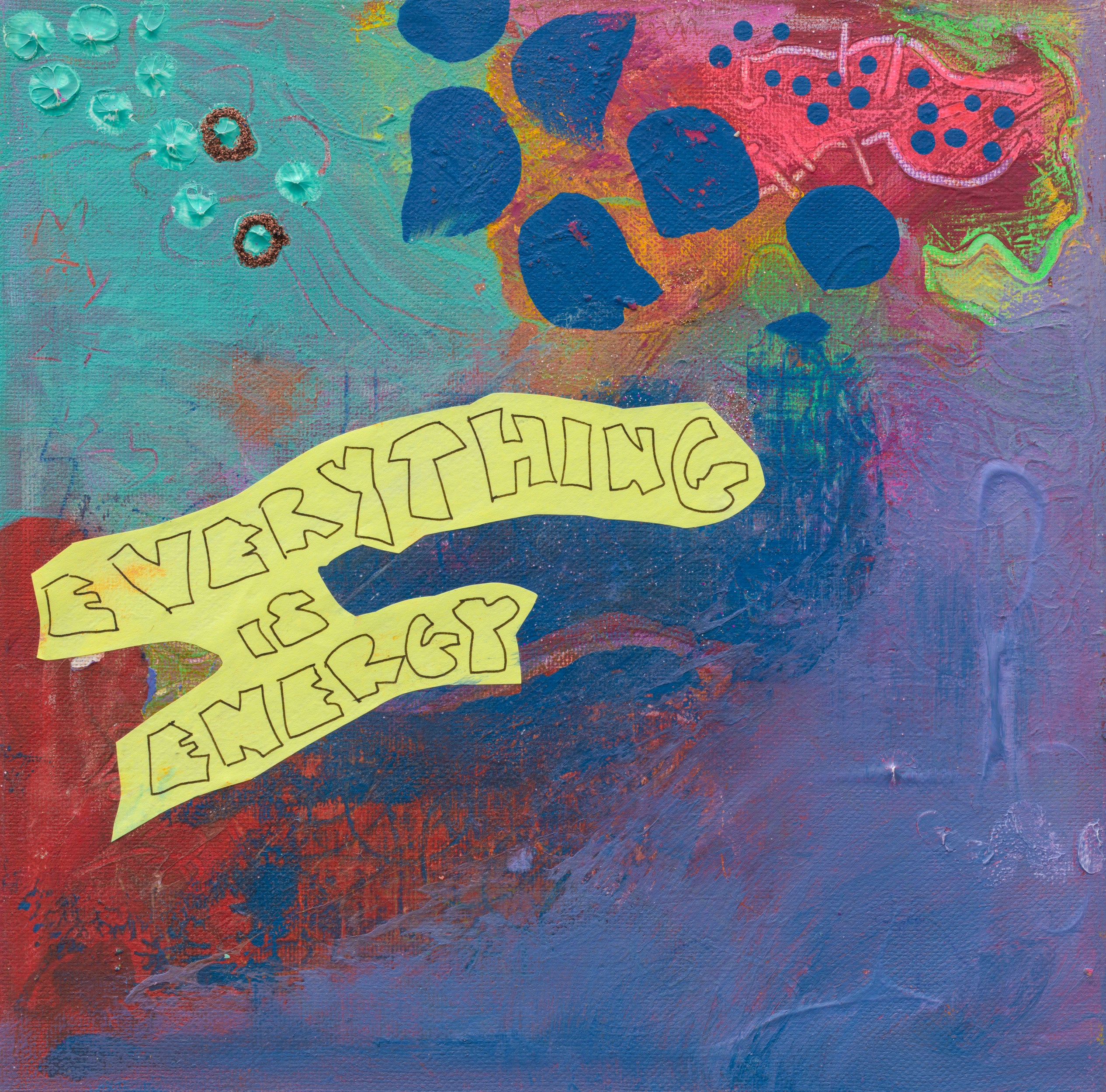 EVERYTHING IS ENERGY (2025) (*26CM X 26CM x 4CM*)