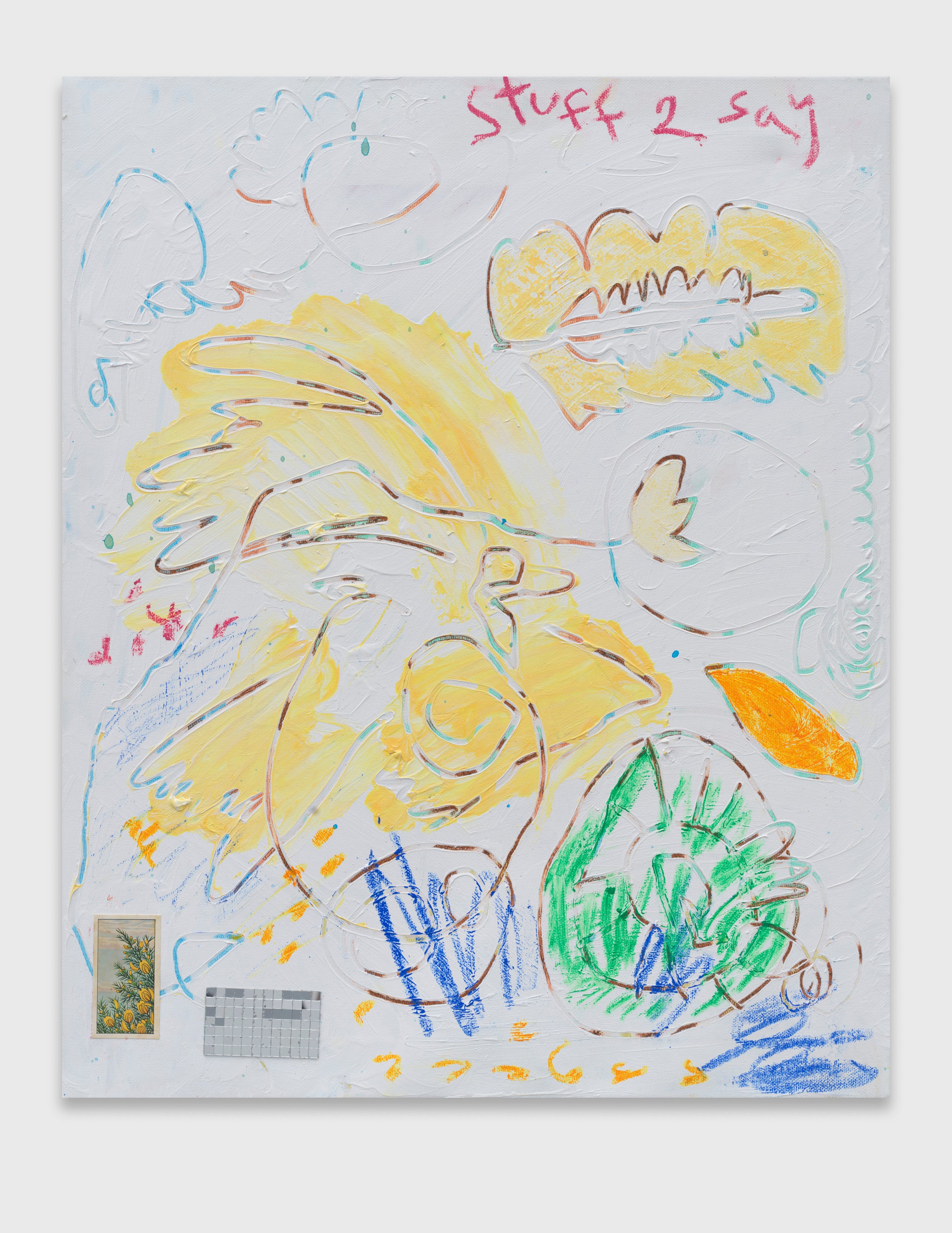 STUFF 2 SAY (2025) (*56CM X 46CM X 2CM*)